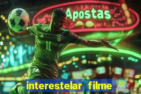 interestelar filme completo dublado telegram